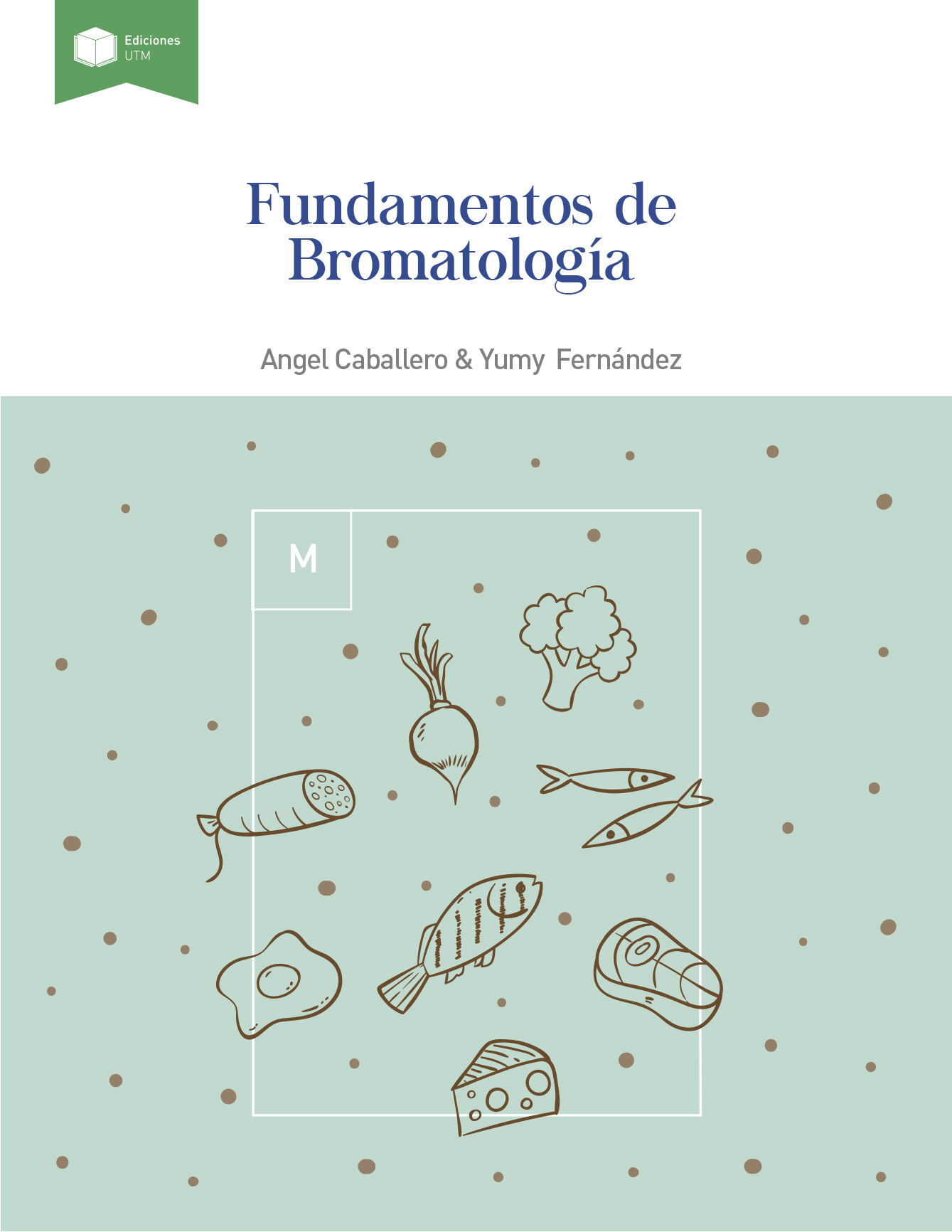 FUNDAMENTOS DE BROMATOLOGÍA
