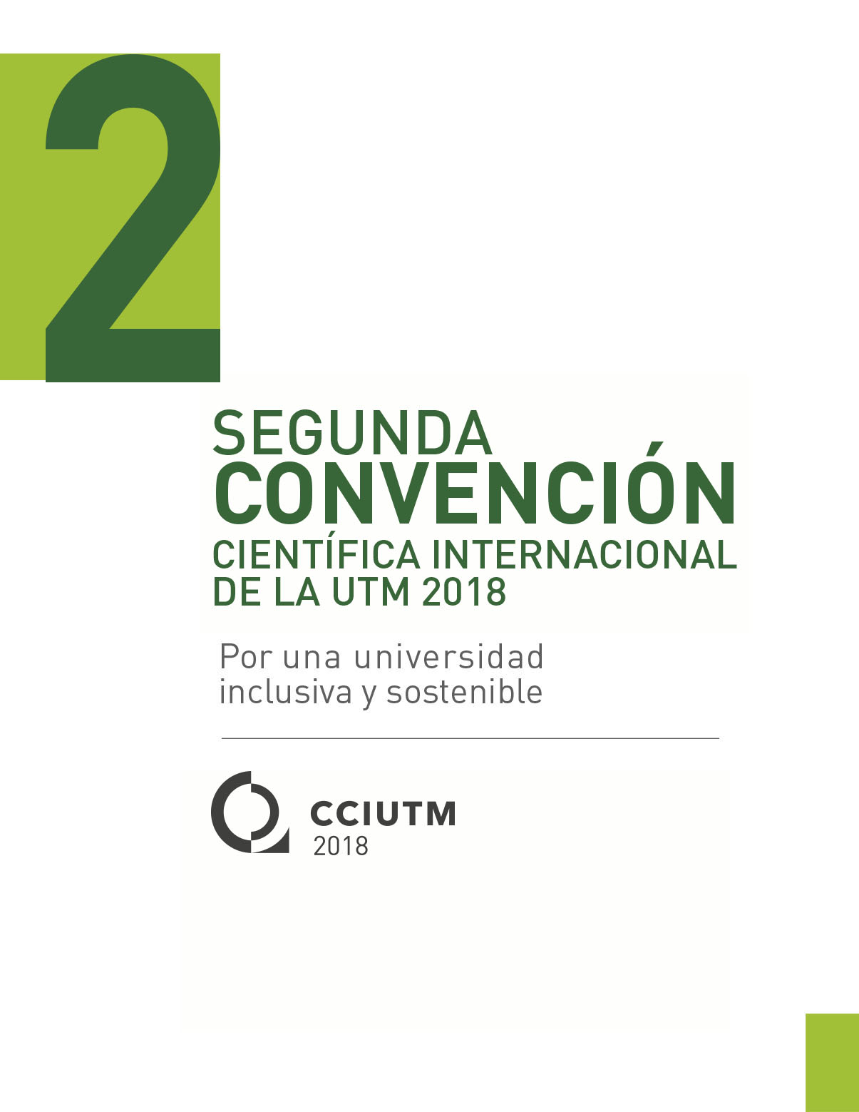 SEGUNDA CONVENCION CIENTIFICA  INTERNACIONAL DE LA UTM 2018