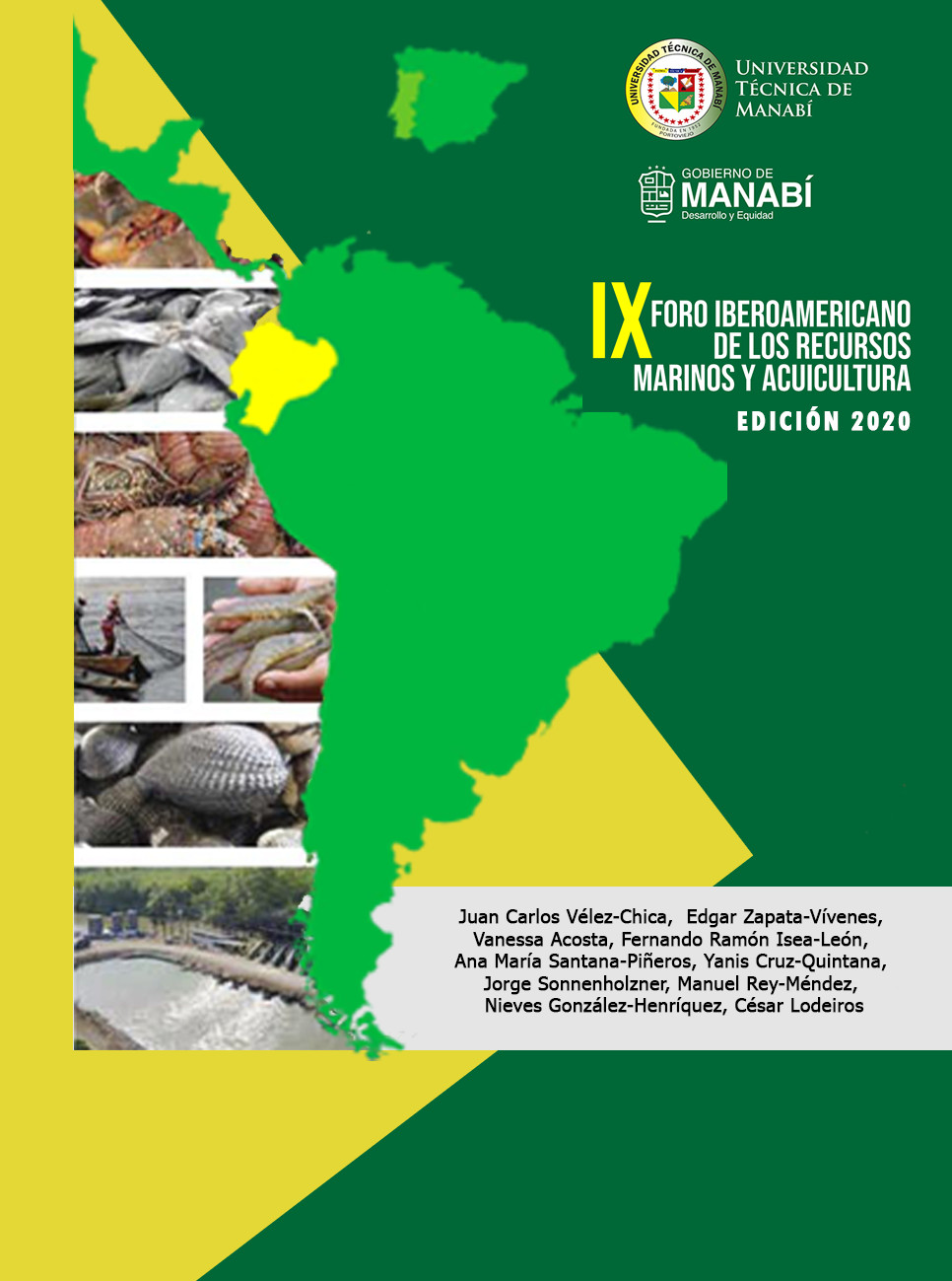 IX FORO IBEROAMERICANO DE LOS RECURSOS MARINOS Y ACUICULTURA