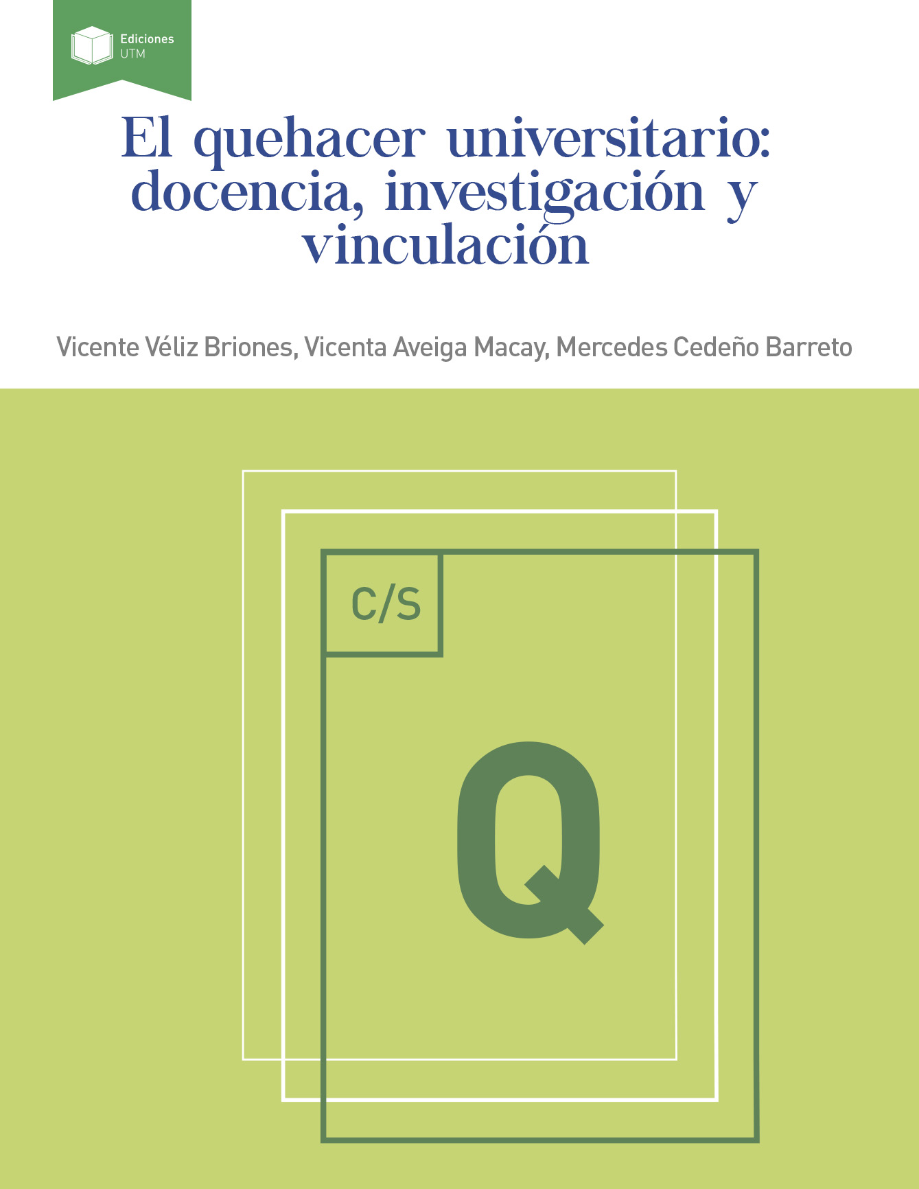 EL QUEHACER UNIVERSITARIO